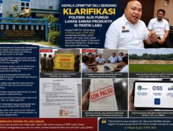 Ini Klarifikasi, Kepala DPMPTSP Deli Serdang Soal Alih Fungsi Lahan Sawah Produktif di Pantai Labu